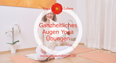 Ganzheitliches Augen Yoga Video
